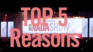 Top 5 Reasons to Attend 2019 NADA Show