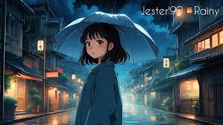 Jester90 - Rainy Lo-Fi