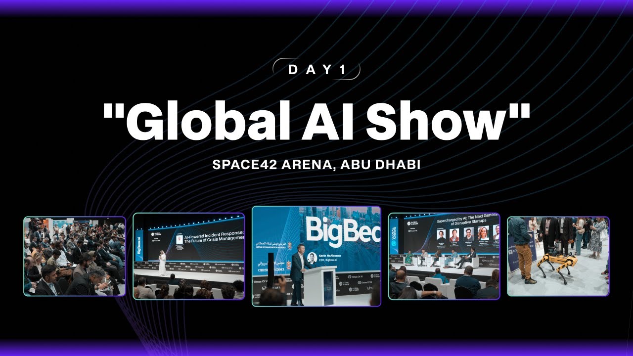 Global AI Show 2025 Abu Dhabi | Day 1 - YouTube