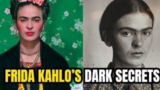 The Dark Secrets of Frida Kahlo's Life Mysteries Revealed in her Works