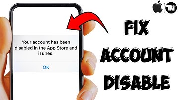Your Account Has Been Disabled in the App Store and iTunes 2025 (100% Working)