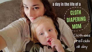 A Day in the Life of a Cloth Diapering Mom Cloth-eez Prefolds + Boingos All Day