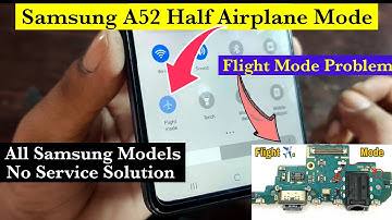 Samsung A52 Half Flight ✈️ Mode | Samsung A52 No Network Flight Mode