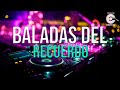 MIX BALADAS DEL RECUERDO | EDDY DJ (Sahiro, Leo Dan, Los Iracundos, Karabana, Israel, Rock Star)