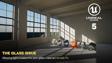 Fixing your Glass in Unreal Engine 5