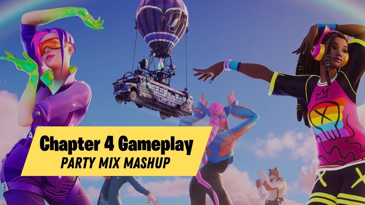 Chapter 4 Gameplay Party Mix Mashup YouTube