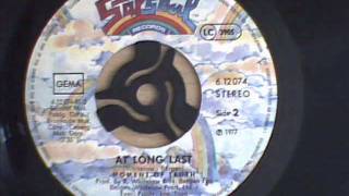 MOMENT OF TRUTH - AT LONG LAST