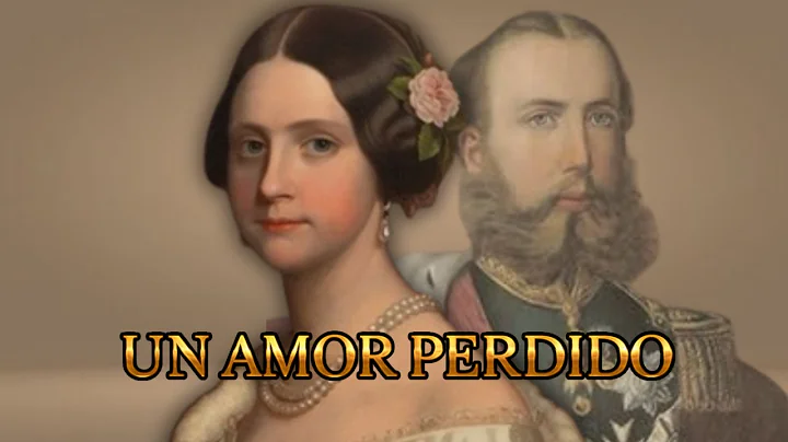 MARA AMELIA DE BRAGANZA - EL GRAN AMOR DE MAXIMILI...
