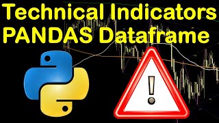 How To Calculate Technical Indicators For Trading Using Pandas