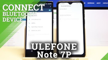 How to Connect ULEFONE Note 7P with Bluetooth – Pair Bluetooth