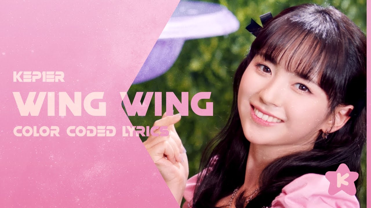 Kep1er Wing Wing (Color Coded Lyrics) YouTube