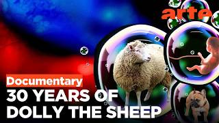 Dolly: The Cloning Revolution | ARTE.tv Documentary