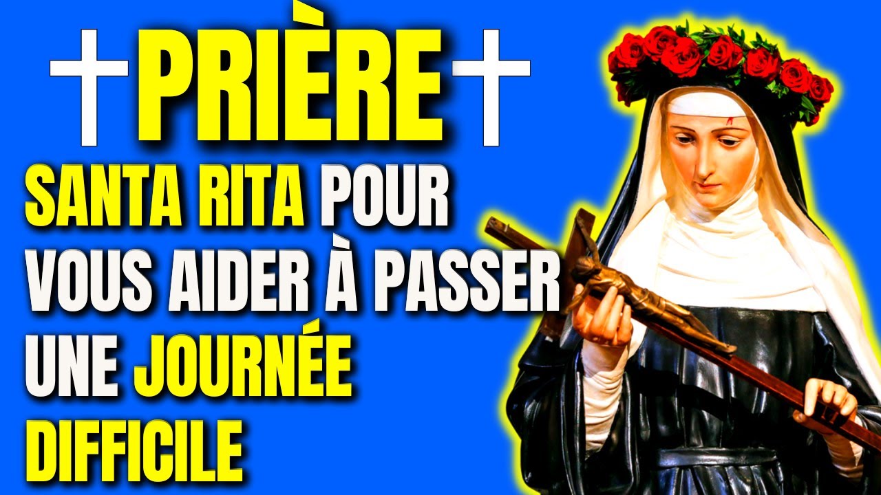 🙏🙏 PRIÈRE DE SANTA RITA DE CASSIA POUR DÉBLOQUER UNE SITUATION