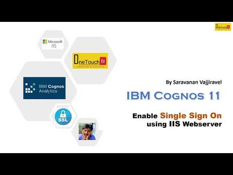 IBM Cognos 11 - Admin | Enable SSO using IIS Webserver - Tutorial 2 | OneTouchBI