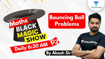 6:30 AM - Black Magic Show | Maths Tricks by Akash Sir | Bouncing Ball Problems