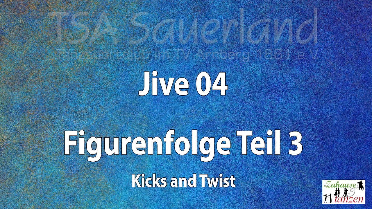 #Zuhause und tanzen - Jive 04: Folge Teil 3 – Kicks and Twist