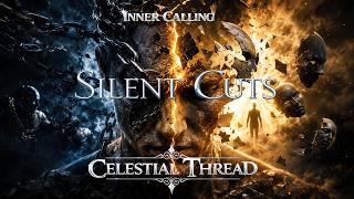 Silent Cuts — Breaking the Masks Within | Dark Power Metal | Celestial Thread