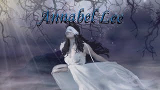 Edgar Allan Poe's Annabel Lee, Read by Lance.