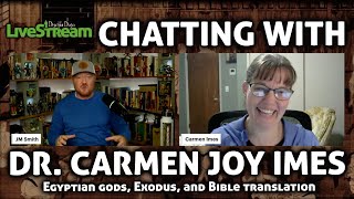 Egyptian Temples, Exodus, Bible Translations, and more! (Catching up with Dr. Carmen Imes)
