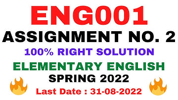 ENG001 ASSIGNMENT NO. 2 SPRING 2022 || 100% RIGHT SOLUTION || ELEMENTARY ENGLISH || BY VuTech