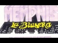 Enganchados Memphis la Blusera