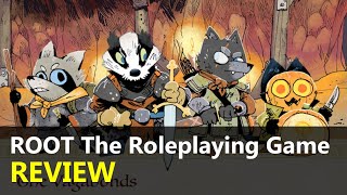 ROOT The Roleplaying Game - REVIEW
