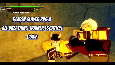 Demon Slayer Rpg 2 | All Trainers Locations | Roblox