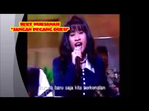 (,)  Ikke Nurjanah :  JANGAN PEGANG DULU - Cipt. Rhoma Irama - lagu dangdut lama