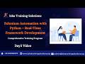 Selenium with Python Day3 video on 12th March 2025. Call/WhatsApp us on +91-9133190573 to enroll