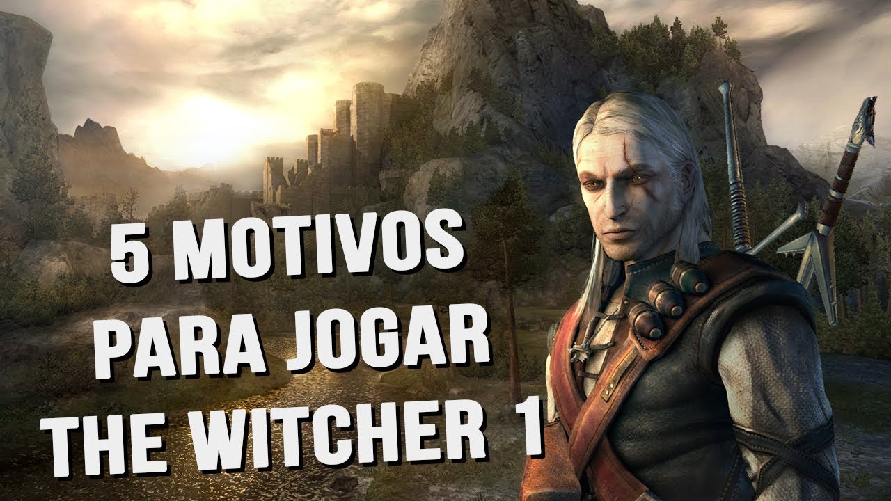 The Witcher 1 é o Jogo Mais Subestimado de Todos os Tempos! 