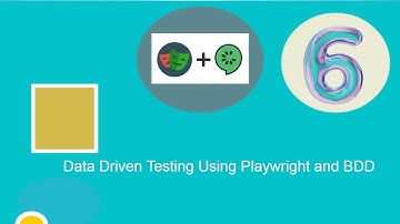 #6 - How to Create & Run Data Driven Tests Using Playwright and Cucumber