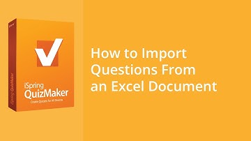 How to Import Questions From an Excel Document