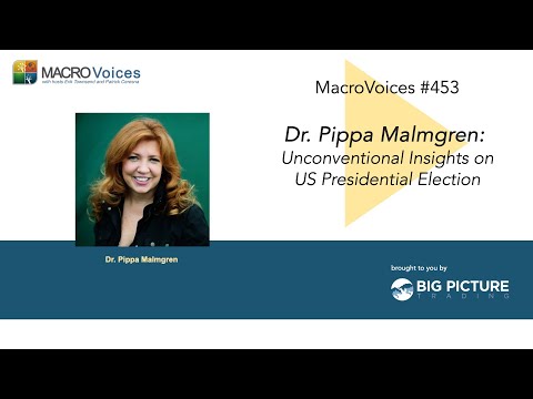 MacroVoices #453 Dr. Pippa Malmgren: Unconventional Insights on ...