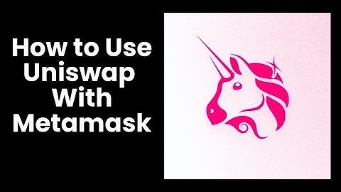 How To Use UniSwap With Metamask