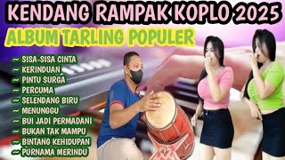 Download Lagu KENDANG RAMPAK PONGDUT VIRAL 2025, AUDIO JERNIH. GEDUNG TUA, PERCUMA@ALBUMDANGDUT-x5h MP3
