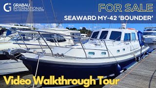 2016 SEAWARD MY 42 'Bounder' | Motor Yacht for sale with Grabau International