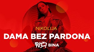 Nikolija - Dama Bez Pardona (Live @ Idjtv Bina)