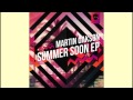 Martin oakson summer soon original mix