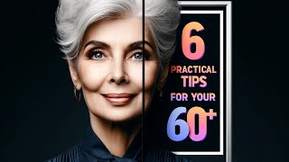 6 Practical Things To Do After Age 60 | Fabulous Things for Seniors by Fabulous Things for Seniors 57 views 3 weeks ago 5 minutes, 31 seconds