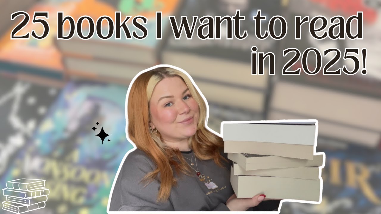 25 BOOKS TO READ IN 2025 📚 (new releases & my priority tbr)📖🖤🐉👀 - YouTube