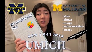 HOW I GOT INTO UMICH | Revealing My Admissions File