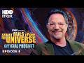 The Official Stuart Fails to Save the Universe Podcast | Episode 8 | HBO Max