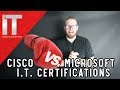 Cisco vs. Microsoft Certifications - Which I.T. Certifications Will Help You Get a Job?