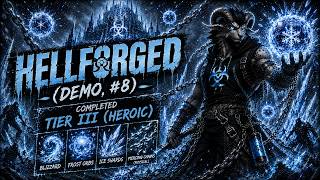 Hellforged (Demo, #8)