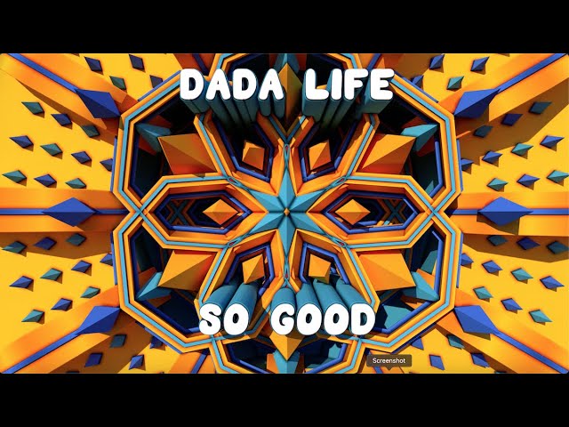 Dada Life - So Good