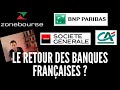 Le retour des banques franaises 
