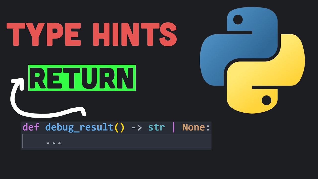 Return Types Annotation | Python Tutorial - YouTube