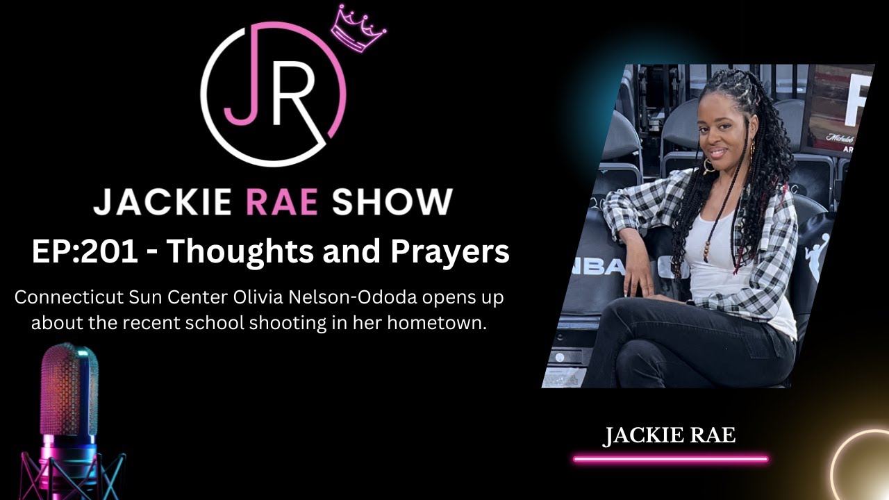 The Jackie Rae Show - EP:201 - Thoughts and Prayers - YouTube