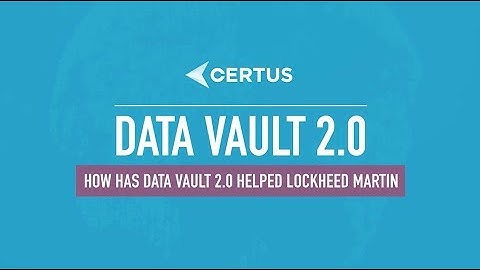 How has Data Vault 2.0 helped Lockheed Martin? | Dan Linstedt | Data Vault 2.0 | Certus Solutions