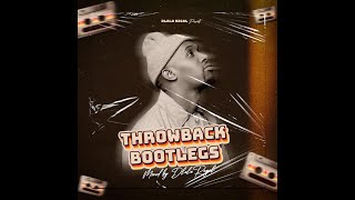 Dlala Regal Throwback Bootlegs 100 Production Mix
